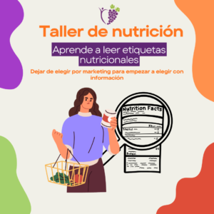 Taller en línea: Aprende a leer etiquetas nutricionales